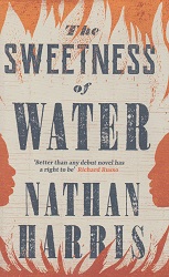 The Sweetness of Water by Nathan Harris